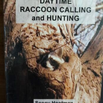 Daytime Raccoon Calling and Hunting with Sonny Hootman and Mike Sells